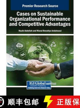 【3-4周达】Cases on Sustainable Organizational Performance and Competitive Advantages [9798369387207]
