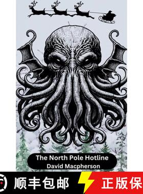 【3-4周达】The North Pole Hotline [9798230566700]