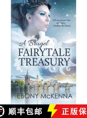 【3-4周达】A Brugel Fairytale Treasury: far-fetched fables [9780648284215]
