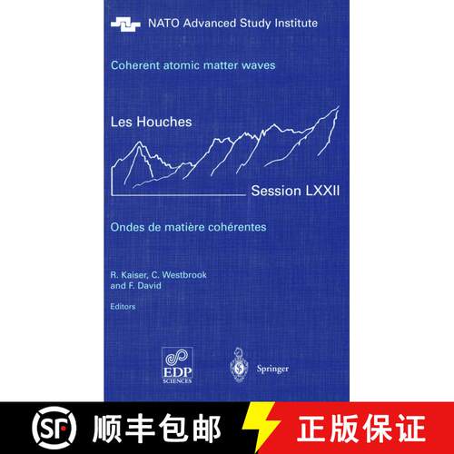 【3-4周达】精装 Coherent atomic matter waves - Ondes de matiere coherentes : 27 July - 27 August 1999 [9783540410478]