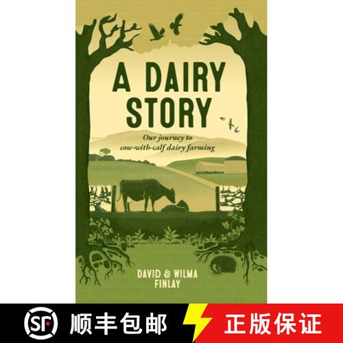 【3-4周达】A Dairy Story: Our Journey to Cow-With-Calf Dairy Farming [9781739103927]