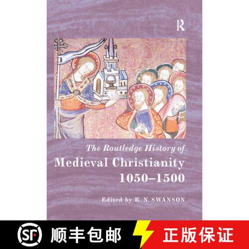 【3-4周达】The Routledge History of Medieval Christianity: 1050-1500 [9780367867379]