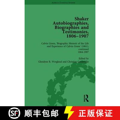 【3-4周达】精装 Shaker Autobiographies, Biographies and Testimonies, 1806 - 1907 Vol 3 [9781138757264]