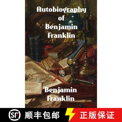 【3-4周达】Autobiography of Benjamin Franklin [9781774419915]