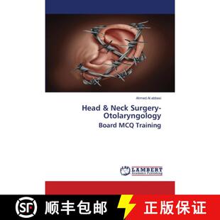 预订 Head & Neck Surgery- Otolaryngology Board MCQ Training [9786202808804]