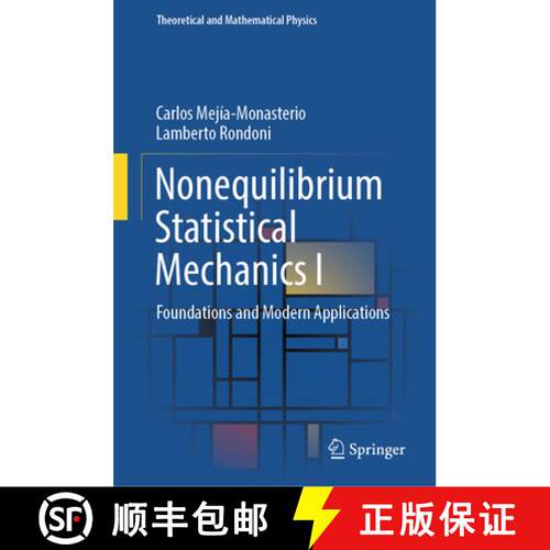【3-4周达】精装 Nonequilibrium Statistical Mechanics I: Foundations and Modern Applications [9783031982484]