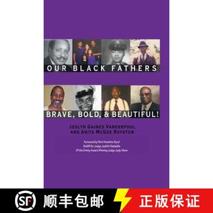 Brave 9780981778402 4周达 Beautiful and Bold Fathers Black Our