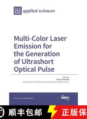 【3-4周达】Multi-Color Laser Emission for the Generation of Ultrashort Optical Pulse [9783038422822]