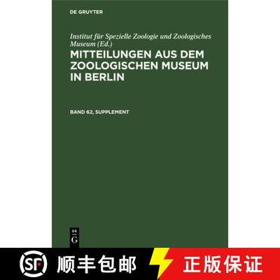 【3-4周达】Mitteilungen Aus Dem Zoologischen Museum in Berlin. Band 62, Supplement [9783112567296]