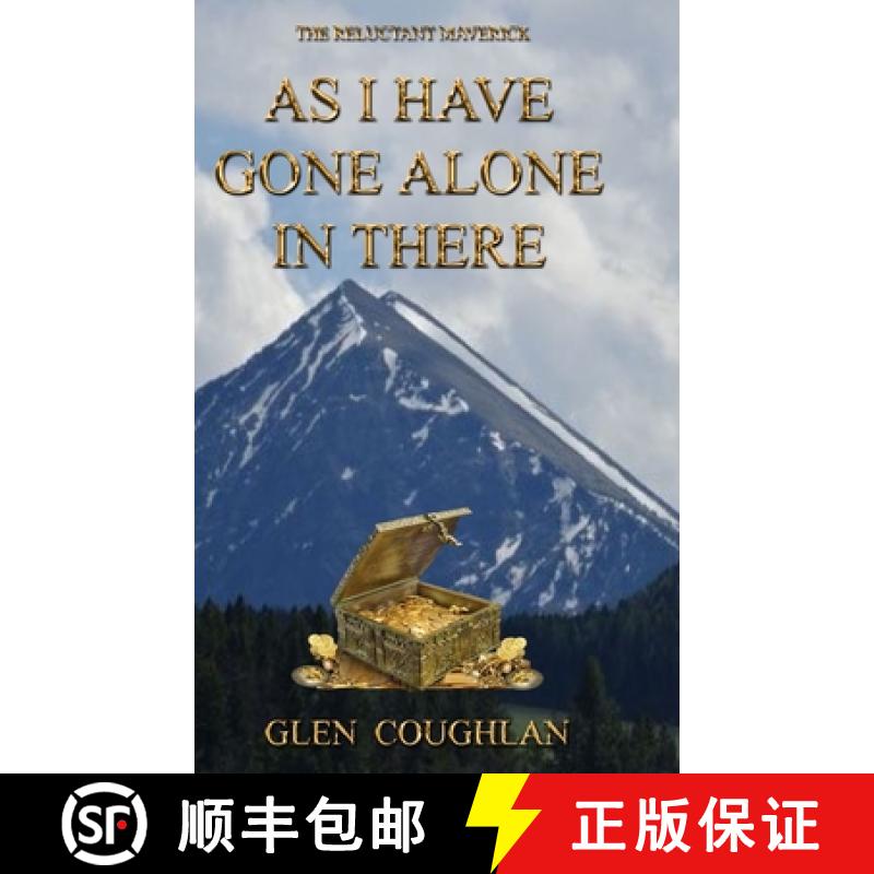 【2-3周达】As I Have Gone Alone in There: The Reluctant Maverick [9781471764639]