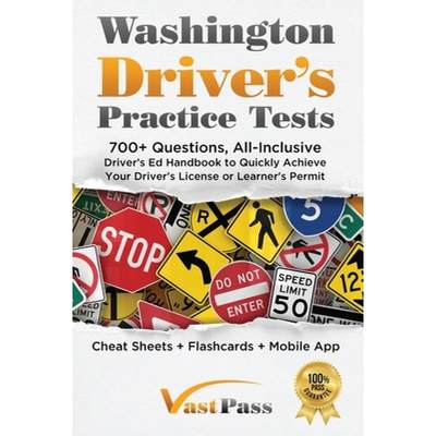 【4周达】Washington Driver's Practice Tests: 700+ Questions, All-Inclusive Driver's Ed Handbook to Qu... [9781955645126]