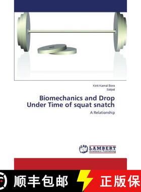 预订 Biomechanics and Drop Under Time of squat snatch [9783659609121]