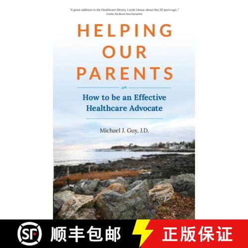 【3-4周达】Helping Our Parents: How to be an Effective Healthcare Advocate [9780578436494]
