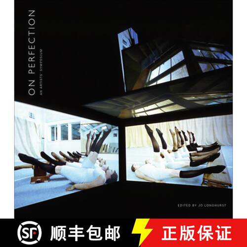 【3-4周达】On Perfection – An Artists′ Symposium [9781841507101]