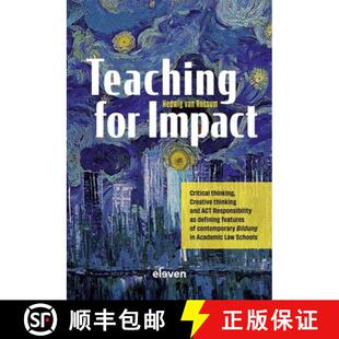 【3-4周达】Teaching for Impact: Critical thinking, Creative thinking and ACT Responsibility as defini... [9789047301837]