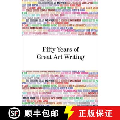 【3-4周达】Fifty Years of Great Art Writing : From the Hayward Gallery [9781853323522]