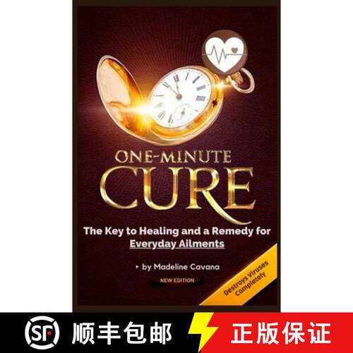 【3-4周达】One-Minute Cure: The Key to Healing and a Remedy for Everyday Ailments [9781326539054]