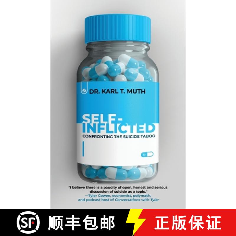 【3-4周达】Self-Inflicted: Confronting the Suicide Taboo [9781958714997]