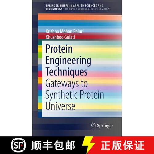【3-4周达】Protein Engineering Techniques : Gateways to Synthetic Protein Universe (1st ed. 2017) [9789811027314]