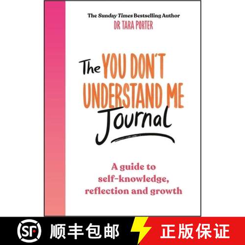 【3-4周达】You Don't Understand Me Journal: A guide to self-knowledge, reflection and growth [9781785121708]