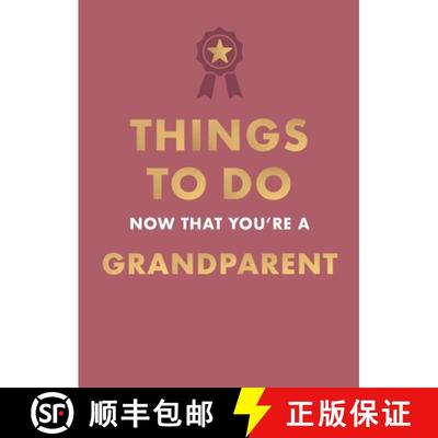 【3-4周达】Things to Do Now That You're A Grandparent [9780600639640]