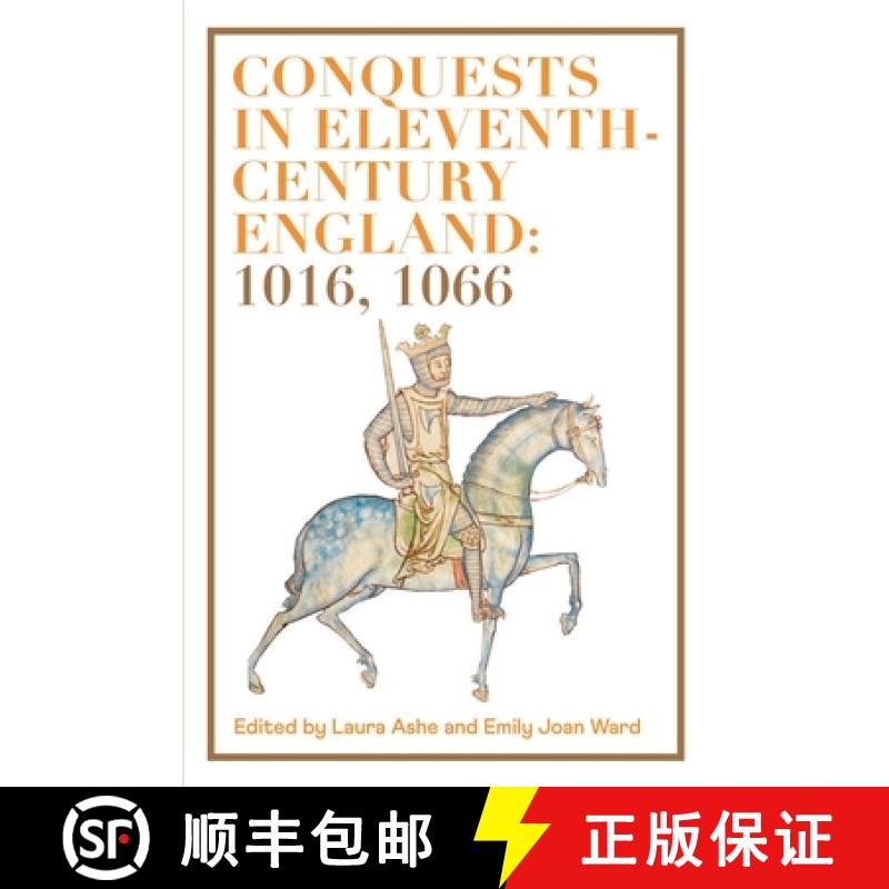 【3-4周达】Conquests in Eleventh-Century England: 1016, 1066 [9781783274161]
