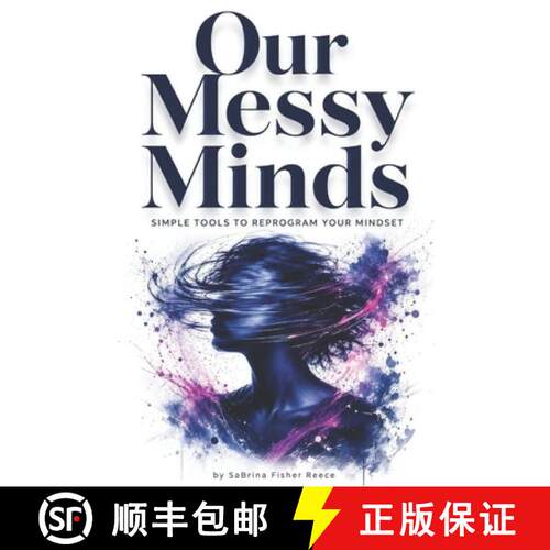 【3-4周达】Our Messy Minds: Simple Tools to Reprogram Your Mindset [9781971622828]