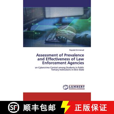 预订 Assessment of Prevalence and Effectiveness of Law Enforcement Agencies [9786200294593]