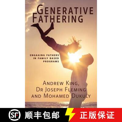 【3-4周达】Generative Fathering: Engaging fathers in family based programs [9780648001553]