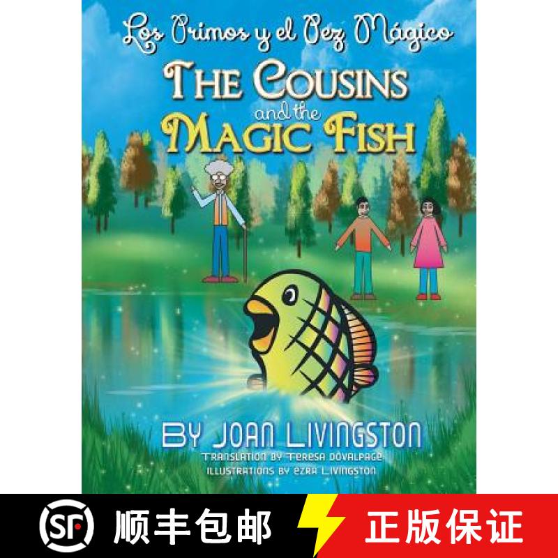 【2-3周达】The Cousins and the Magic Fish / Los primos y el pez mágico  Bilingual Spanish- English [9781613700778]