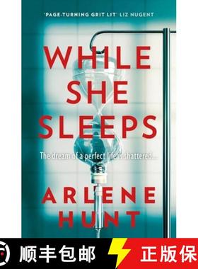 【3-4周达】While She Sleeps: The page-turning new thriller from Ireland's queen of grit-lit [9781473699564]