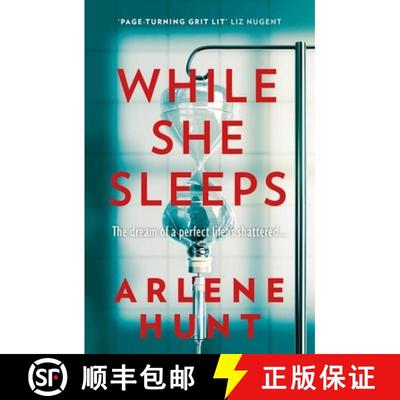 【3-4周达】While She Sleeps: The page-turning new thriller from Ireland's queen of grit-lit [9781473699564]