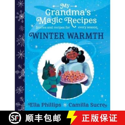 【3-4周达】My Grandma's Magic Recipes: Winter Warmth [9781398503144]