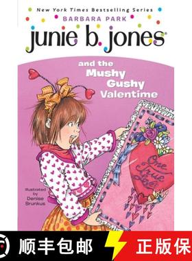 【3-4周达】Junie B. Jones #14: Junie B. Jones and the Mushy Gushy Valentime [With Valentine Card] [9780375800399]