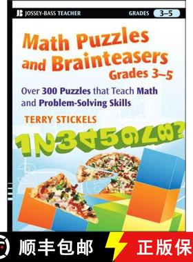 【3-4周达】Math Puzzles And Brainteasers, Grades 3-5: Over 300 Puzzles That Teach Math And Problem-So... [9780470227190]
