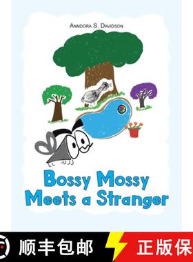 【3-4周达】Bossy Mossy Meets a Stranger [9781098045593]