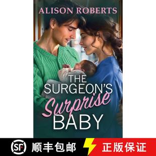 Baby from Discover Surprise Surgeon Alison romance Roberts uplifting medical 4周达 9781836173960 totally