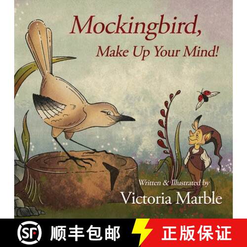 【3-4周达】Mockingbird, Make Up Your Mind! [9781633737983]