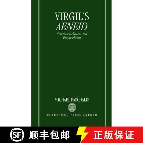 【3-4周达】精装 Virgil's Aeneid: Semantic Relations and Proper Names [9780198146889]