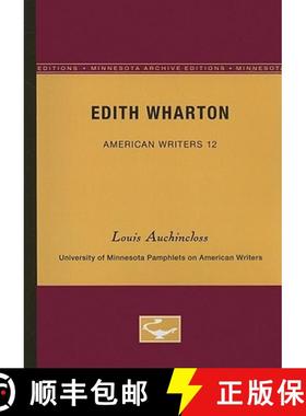 【3-4周达】Edith Wharton - American Writers 12: University of Minnesota Pamphlets on American Writers [9780816602506]