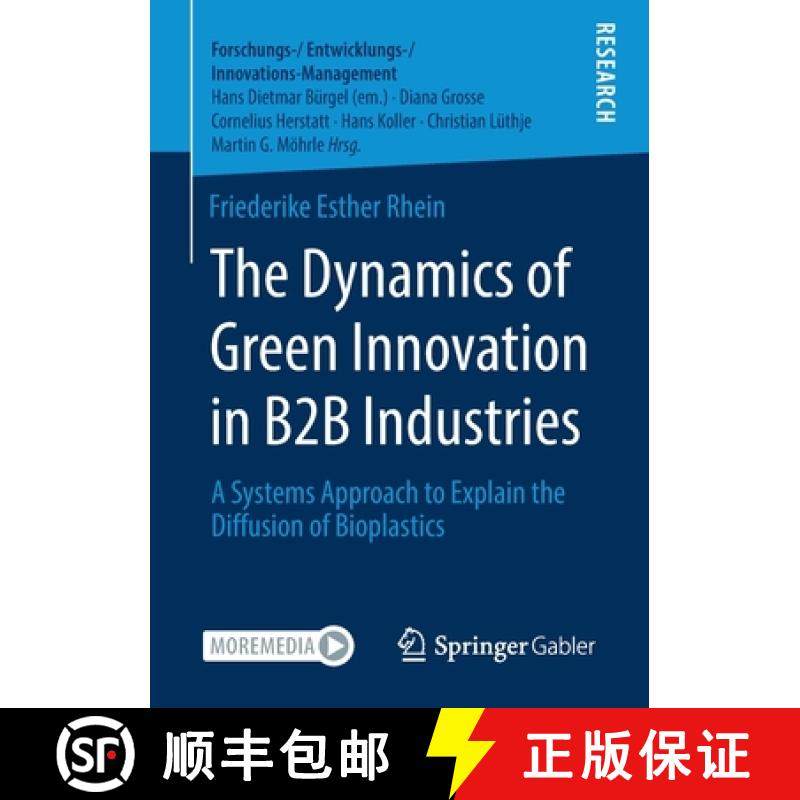 【3-4周达】The Dynamics of Green Innovation in B2B Industries : A Systems Approach to Explain the Dif... [9783658321475]