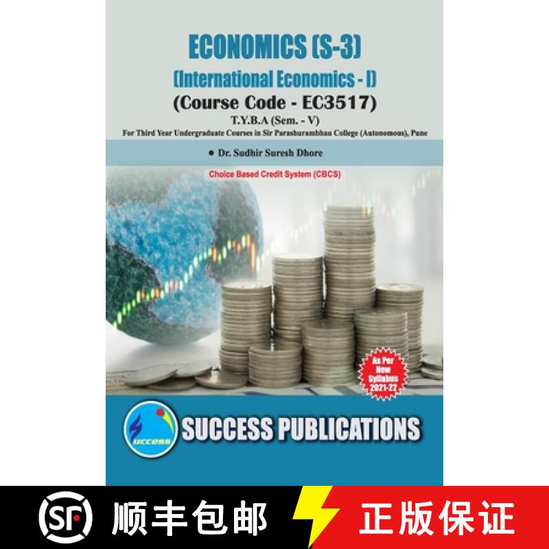 【3-4周达】International Economics - I (S-3)(T.Y.B.A, S.P. College, Sem.-V) [9788119180349]