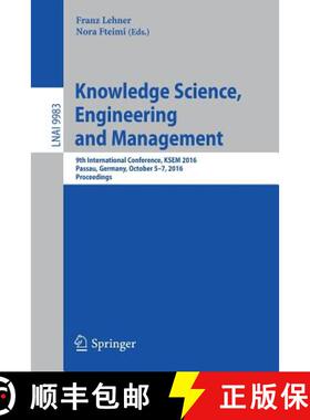 【3-4周达】Knowledge Science, Engineering and Management : 9th International Conference, KSEM 2016, P... [9783319476490]
