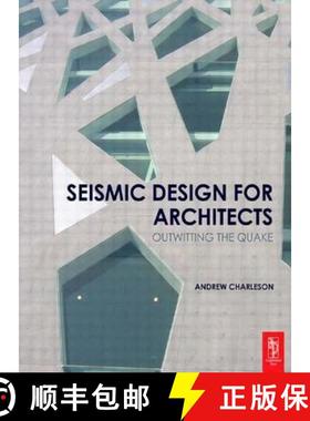 【3-4周达】Seismic Design for Architects: Outwitting the Quake [9780750685504]