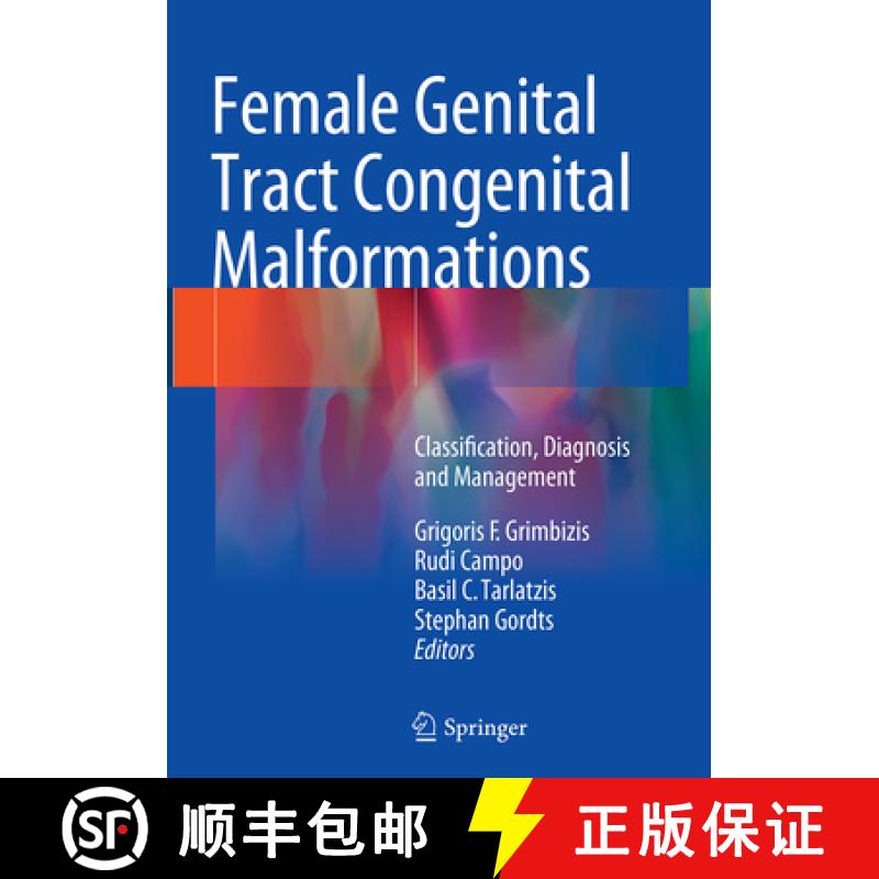 【3-4周达】Female Genital Tract Congenital Malformations: Classification, Diagnosis and Management [9781447170778]