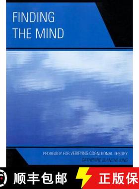 预订 Finding The Mind: Pedagogy For Verifying [9780761855279]