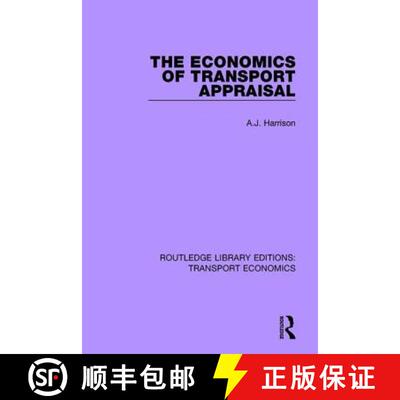 【3-4周达】The Economics of Transport Appraisal [9781138638013]
