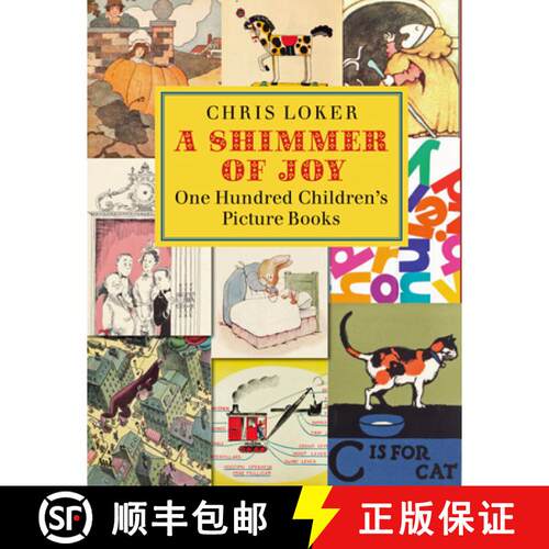 【3-4周达】精装 A Shimmer of Joy: One Hundred Children's Picture Books in America [9781567926569]