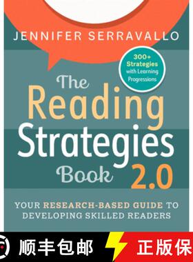 The Reading Strategies Book 2.0: Your Research-Based Guide to Developing Skilled Readers [9780325132679]