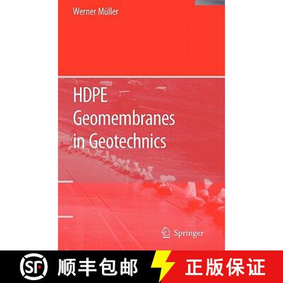 【3-4周达】HDPE Geomembranes in Geotechnics [9783642072109]